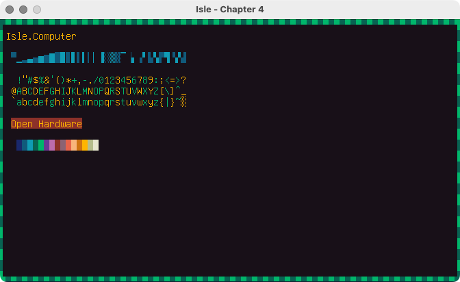 Isle simulation window showing text mode using internal system ROM. Text shows 'Isle.Computer' and basic Latin and block glyphs.